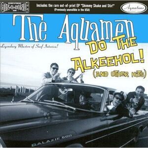 The Aquamen - Do the Alkeehol  CD